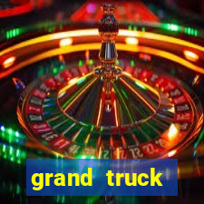 grand truck simulator dinheiro infinito